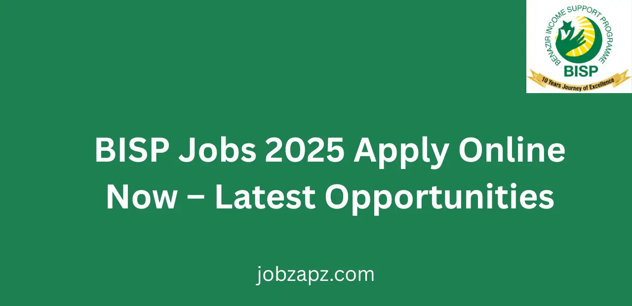 BISP Jobs 2025 Apply Online Now Complete Guide