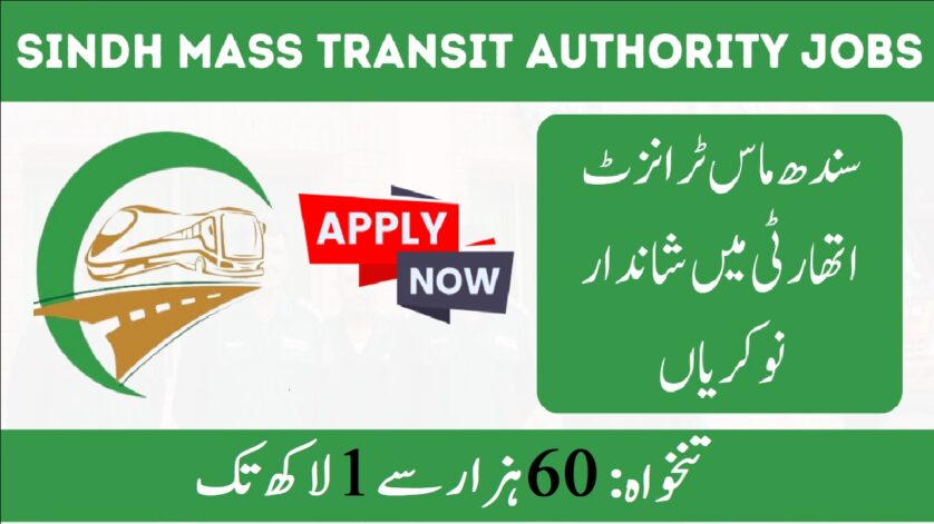 Sindh Mass Transit Authority Jobs 7 Sindh Mass Transit Authority Jobs 2025 838x471 1